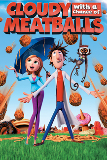 CLOUDY WITH A CHANCE OF MEATBALLS CLOUDY WITH A CHANCE OF MEATBALLS